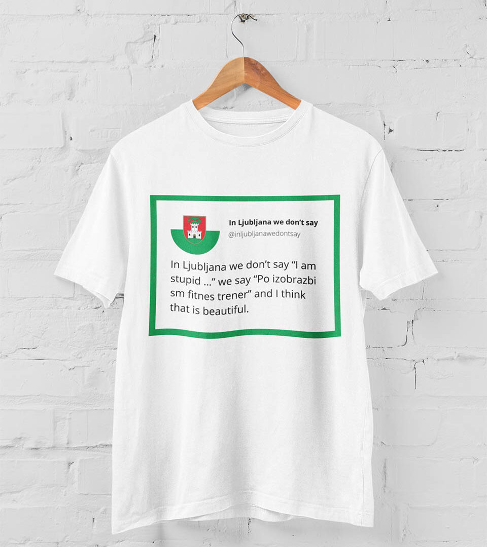 Majica "in Ljubljana"